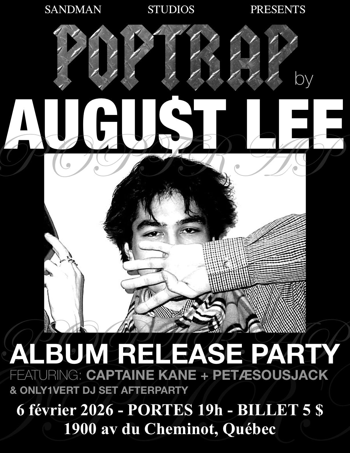 AUGU$T LEE - POPTRAP RELEASE PARTY